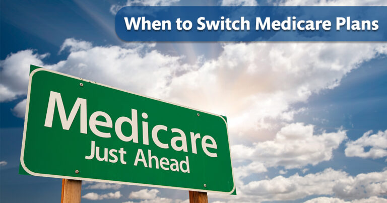 When To Switch Medicare Plans - Davidlerner.com